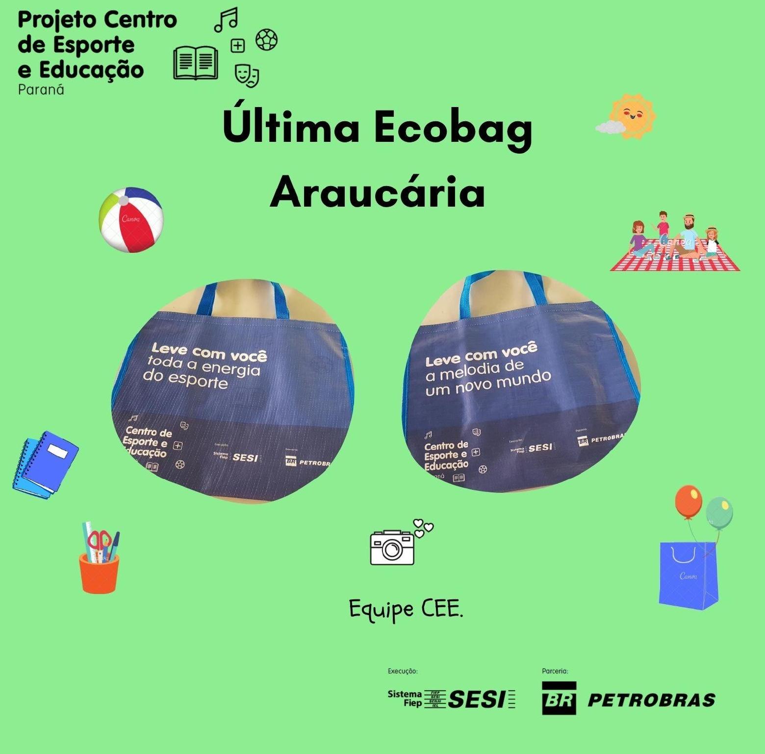 Ultima Ecobag Mdulo 3 - Araucria